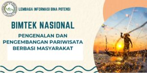 PENGENALAN DAN PENGEMBANGAN PARIWISATA BERBASI MASYARAKAT