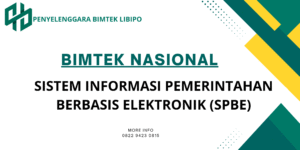 SISTEM INFORMASI PEMERINTAHAN BERBASIS ELEKTRONIK (SPBE)