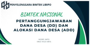 PERTANGGUNGJAWABAN DANA DESA (DD) DAN ALOKASI DANA DESA (ADD)