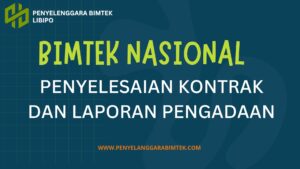 PENYELESAIAN KONTRAK DAN LAPORAN PENGADAAN