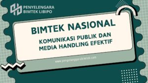 KOMUNIKASI PUBLIK DAN MEDIA HANDLING EFEKTIF