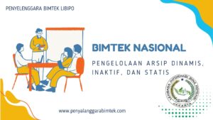 PENGELOLAAN ARSIP DINAMIS, INAKTIF, DAN STATIS