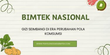 GIZI SEIMBANG DI ERA PERUBAHAN POLA KOMSUMSI