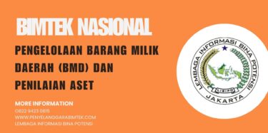 PENGELOLAAN BARANG MILIK DAERAH (BMD) DAN PENILAIAN ASET